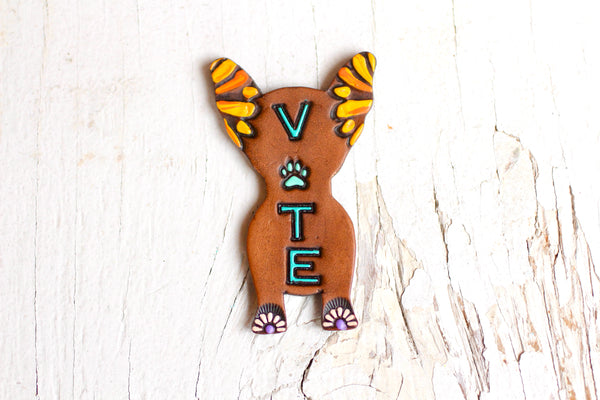 Ready to Ship Dog Lady Chihuahua Vote Pin