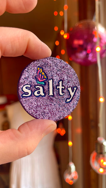 PREORDER salty Pin