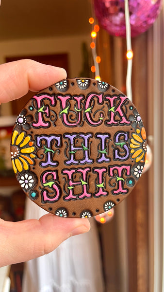 PREORDER FUCK THIS SHIT Pin - Large
