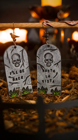 PREORDER I'll Be Back/Hasta La Vista Tombstone Earrings